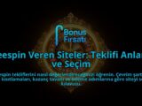 Freespin-Veren-Siteler-Teklifi-Anlama-ve-Secim-overlay-1788124168.jpg