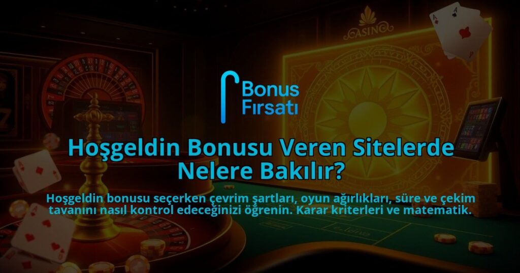 Hosgeldin-Bonusu-Veren-Sitelerde-Nelere-Bakilir-overlay-1788194528.jpg