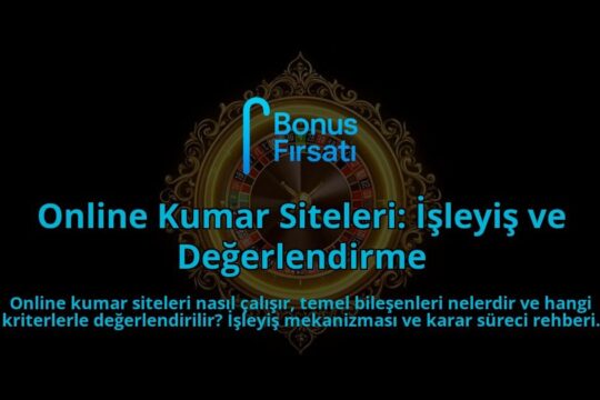 Online-Kumar-Siteleri-Isleyis-ve-Degerlendirme-overlay-1788111469.jpg